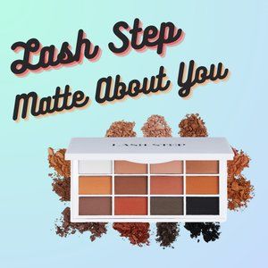 Lash Step Matte About You Eyeshadow Palette